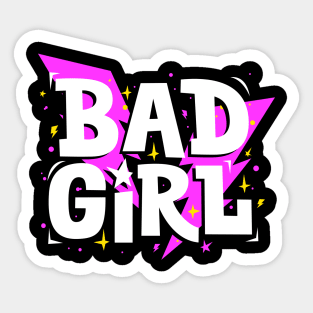 Bad Girl Sticker